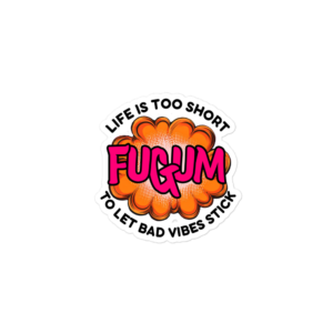 FUGUM Slogan Stickers