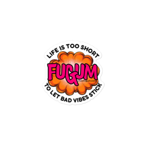 FUGUM Slogan Stickers